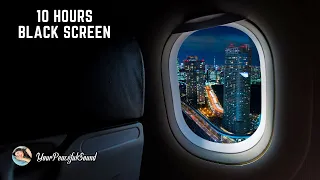 Relaxing AIRPLANE WHITE NOISE SOUNDS for Sleeping, Relaxing, Study | 10 Hours Black Screen