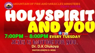 TUESDAY ONLINE FELLOWSHIP AND BIBLE STUDY [HOLYSPIRIT AND YOU}  MFM QATAR  | DR D.K. OLUKOYA