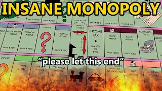 INSANE Monopoly.