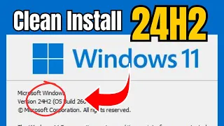 How to Clean Install Windows 11 24H2 (New FEATURES!!)