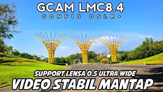 Video Stabil Bisa Cinematic🔥 GCAM LMC8.4 Config DSLR+ | Gcam Redmi Note 13