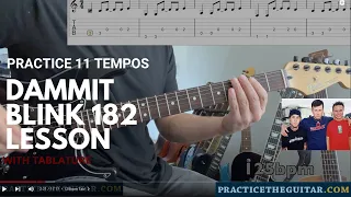 Blink-182 - Dammit - Guitar Lesson-Practice This Everyday- 11 Tempos- Tab