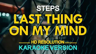 [KARAOKE] Last Thing On My Mind - Steps