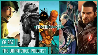 Ep.067 Unpatched Farewell Pt.1 - The Tier List