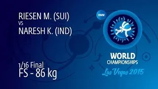1/16 FS - 86 kg: M. RIESEN (SUI) df. K. NARESH (IND) by FALL, 10-0