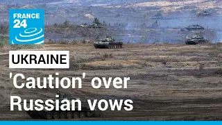 Western officials urge caution over Russian vows to scale back military operations