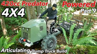 420cc Predator powered articulating 4x4 dump truck build part 9