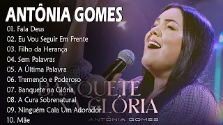 Antônia Gomes 2024 - CD COMPLETO - As Melhores Músicas Gospel Mais Tocadas 2024 #antoniagomes