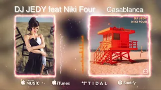 DJ JEDY feat Niki Four - Casablanca