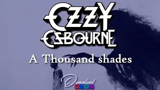 Ozzy Osbourne - A Thousand Shades (Lyrics - Sub Español)