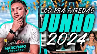 MARCYNHO SENSAÇÃO 2024 - ESQUENTA SÃO JOÃO CD JUNHO - 100% PAREDÃO