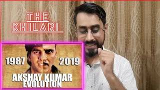 Pakistani Reaction on | AKSHAY KUMAR Evolution ( 1987 - 2018 ) | REACTION