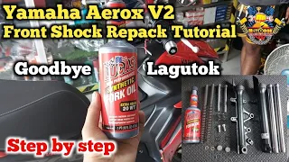 Yamaha Aerox V2 Front Shock Repack Tutorial step by step.