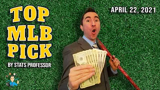 TOP MLB PICK APRIL 22 (Backed by 2 Betting Systems at a Time!!!)