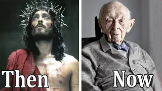 Jesus of Nazareth (1977) Then and Now All Cast: Most of actors died