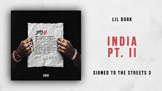 LIL DURK  -  INDIA pt. 2 (Official Audio)