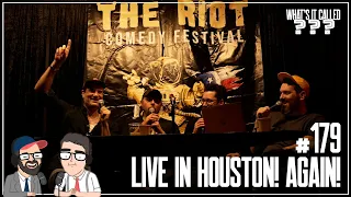 What's It Called Podcast // #179 Live in Houston! Again! (w/ Graham Kay & Tom Thakkar!)