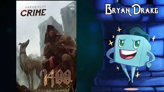 Chronicles of Crime 1400 Review with Bryan