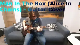 Man In The Box (Alice In Chains) - Guitar Cover