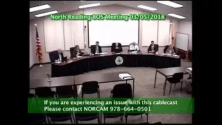 North Reading, MA Board of Selectmen Meeting 03/05/18