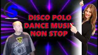 DISCO POLO DANCE MUSIC NON STOP (( Mixed by $@nD3R ))