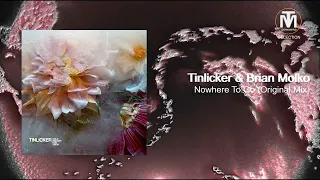 Tinlicker & Brian Molko - Nowhere To Go (Original Mix) [[PIAS] ÉLECTRONIQUE]