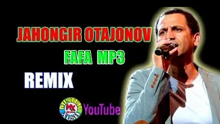 Jahongir otajonov fafa mp3 remix