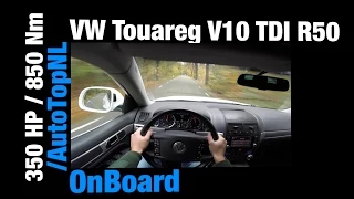 POV: VW Touareg 5.0 V10 TDI Acceleration R50 GREAT! OnBoard