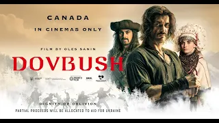 Dovbush 2023. Final Trailer - Canada.