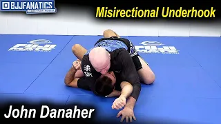 Misdirectional Underhook by John Danaher