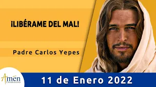 Evangelio De Hoy Martes 11 Enero 2022 l Padre Carlos Yepes l Biblia l Marcos 1,21-28| Católica