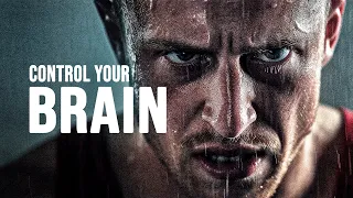 CONTROL YOUR BRAIN - Motivational Speech