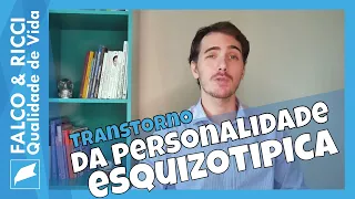 Transtorno da Personalidade Esquizotípica