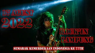 Full Concert Semarak Kemerdekaan Indonesia ke 77th (GGF Lampung Tengah)