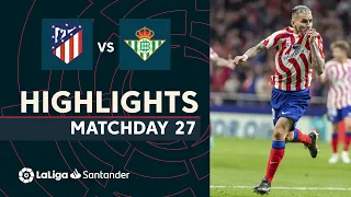 Highlights Atlético de Madrid vs Real Betis (1-0)