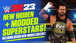 WWE 2K23: New Hidden Superstars, Modded Creations, Hidden Entrances & More! (24 Superstars!)