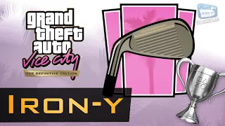 GTA Vice City - "Iron-y" Trophy Guide