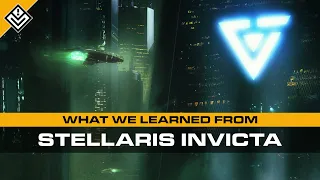 What We Learned From Stellaris Invicta