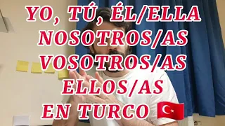 Clases de Turco 38 : ¿Cómo decir Yo, tú, él/ellla... en turco? PRONOMBRES en TURCO #aprenderturco