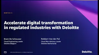 AWS Summit Brussels 2022 - Accelerate digital transformation in regulated industries with Deloitte