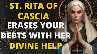 St. Rita of Cascia intervenes to WIPE OUT your debts -Your financial challenges come to an end TODAY