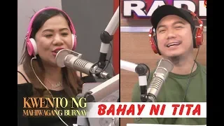 Bahay ni tita | Kwento ng Mahiwagang Burnay | November 8, 2018