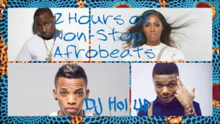 (New) Official 2 Hours Afrobeats Mix 2017 Feat Davido, Wizkid, Tiwa savage, Tekno, Don Jazzy