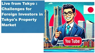 (Q&A) Live from Tokyo Seasoned real estate agent, serving foreign investors