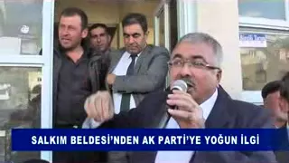 SALKIM BELDESİ’NDEN AK PARTİ’YE YOĞUN İLGİ