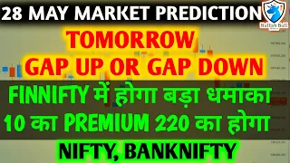 Tuesday 28th May 2024 | Big Gap Down | Nifty Bank Nifty Prediction for Tomorrow Finnifty Expiry