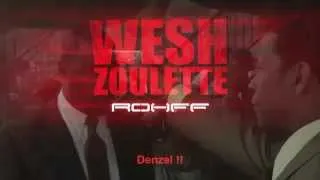 ROHFF - Wesh Zoulette (CLASH BOOBA)