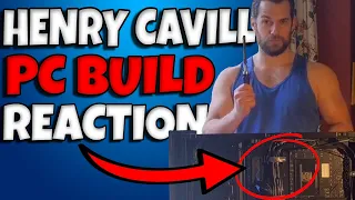 Henry Cavill - PC Build (REACTION)