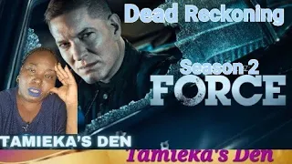 Power Book IV Force | Season 2 Episode 8| DEAD RECKONING ( Review and Recap)