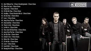 3 Doors Down Greatest Hits full album - 3 Doors Down Best Songs